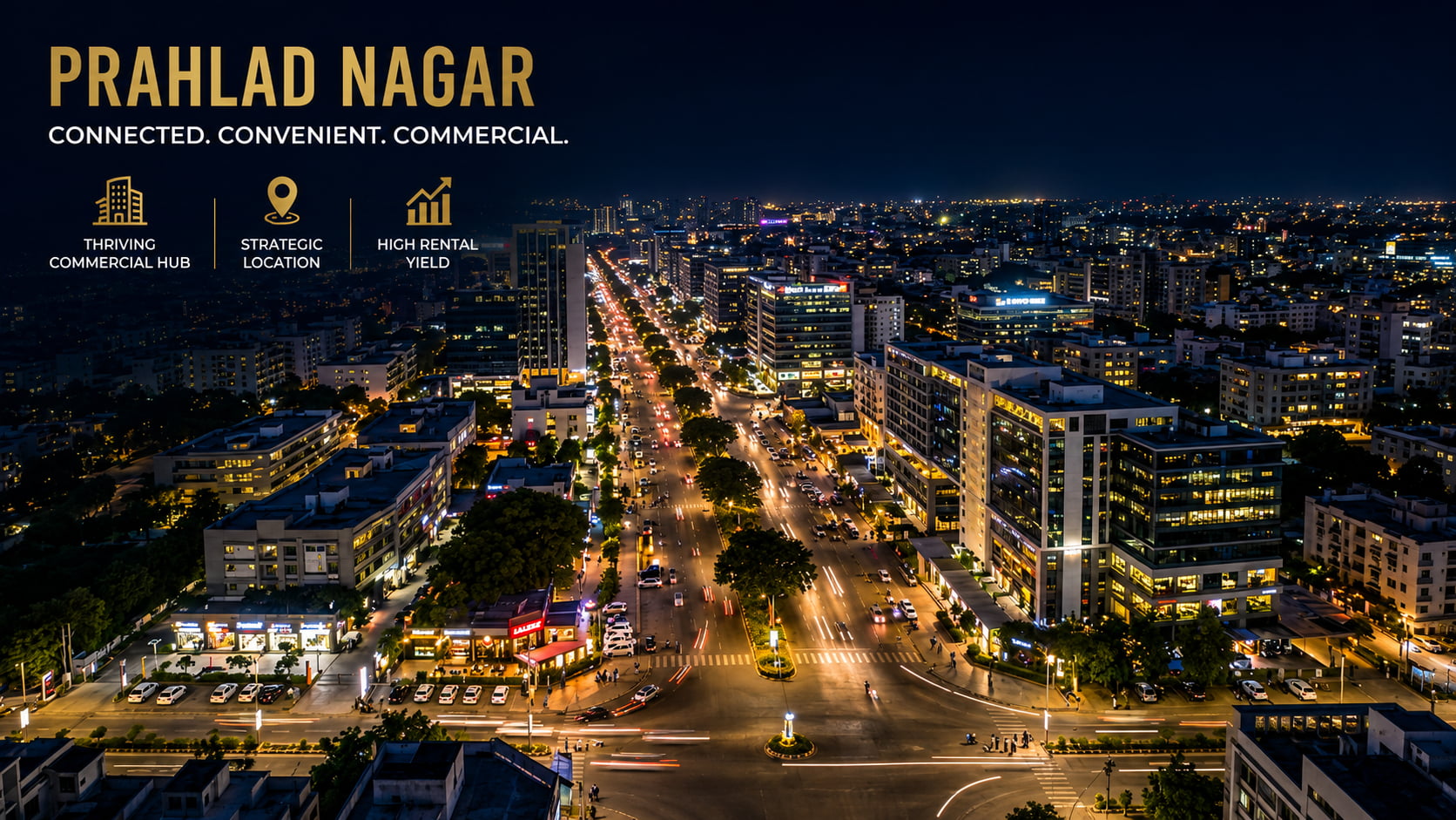 Prahlad Nagar - Vaishnav Devi - GIFT City
